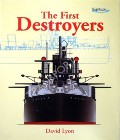 Book cover of The First Destroyers by LYON, David